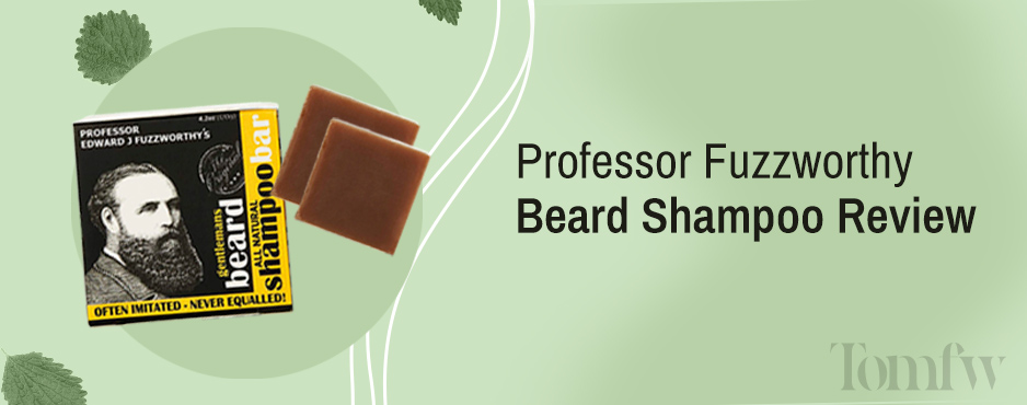 professor fuzzworthy's beard shampoo review