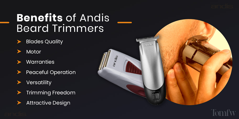 benefits of andis beard trimmer