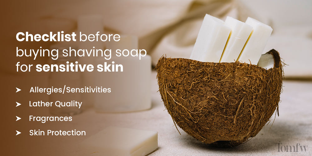 What is the best shaving soap for sensitive skin?