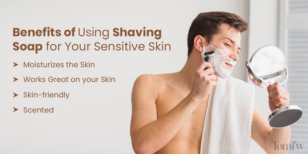 Why should you use a shaving soap?