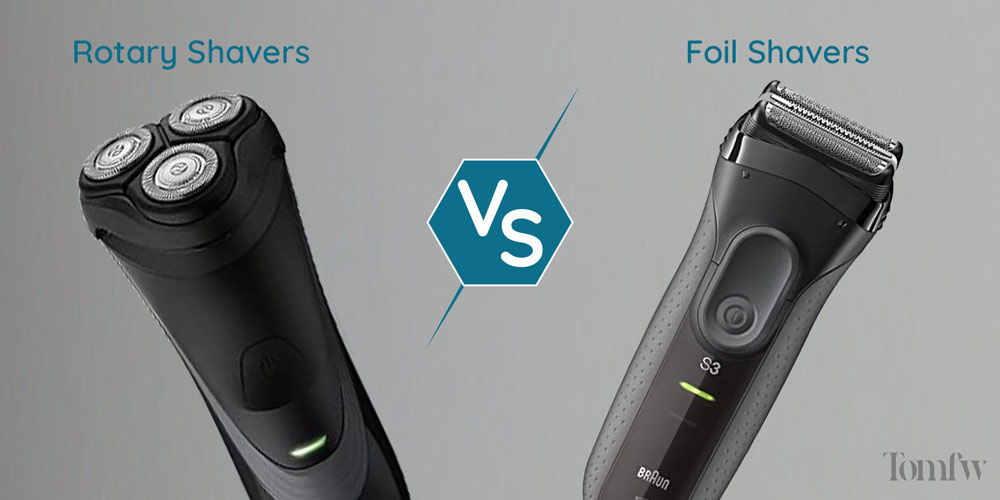 Battle Between Foil vs Rotary Shavers