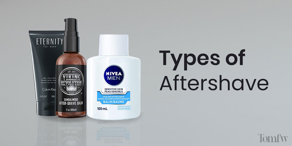 types of aftershaves