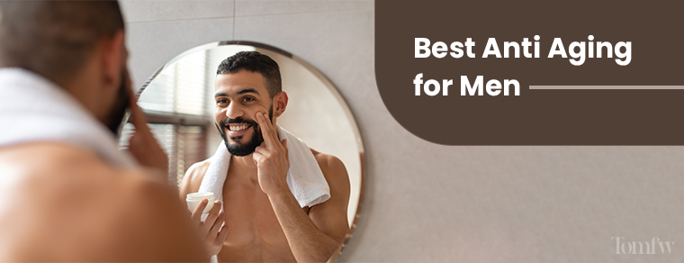 anti aging cream for men