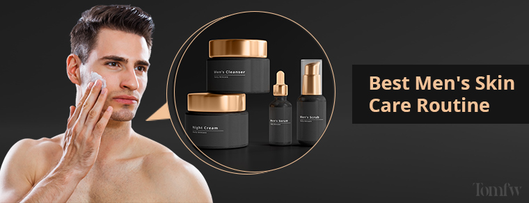 best men's skin care routine