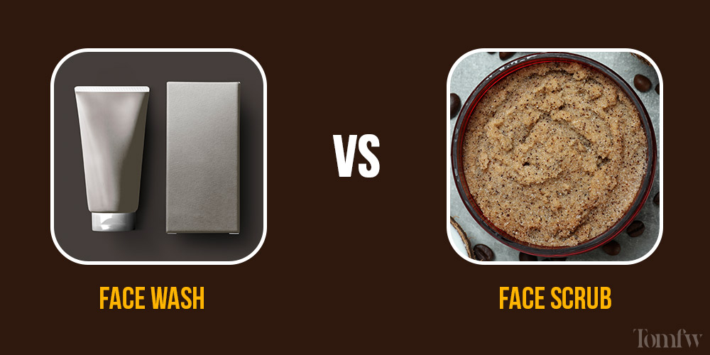 face scrub vs face wash